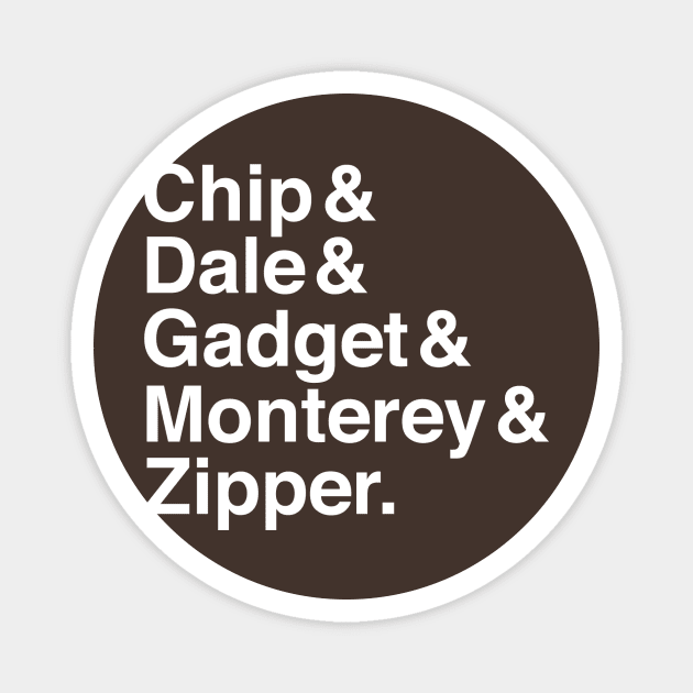 Chip, Dale, & Associates Magnet by Super20J